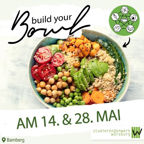 Bowl-Liebhaber*innen aufgepasst! Im Rahmen des Nachhaltigkeitsmonats Mai an der Uni Bamberg arrangieren wir vegane...